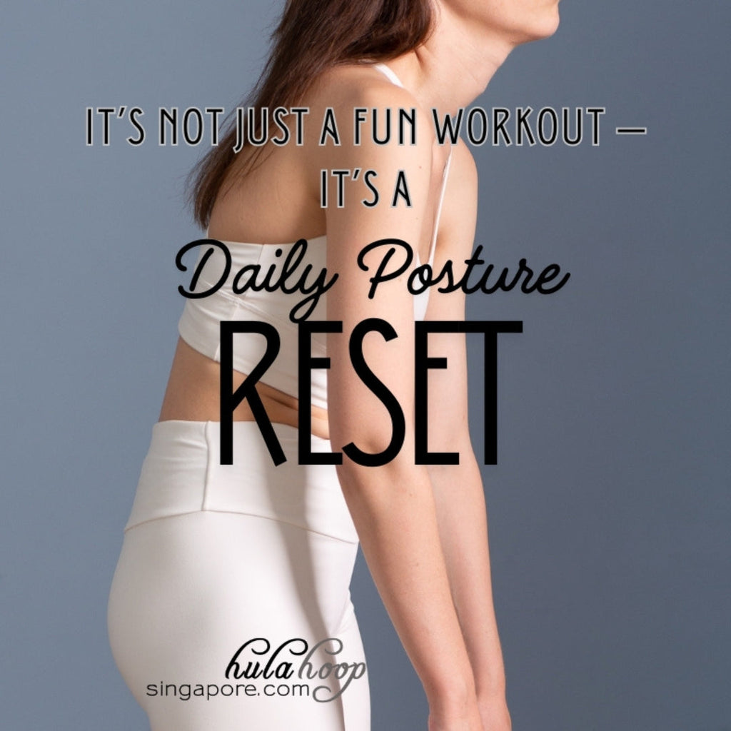 Why Hooping Improves Posture & Back Health.