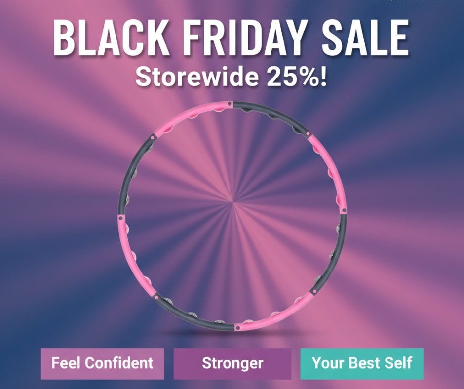 BLACK FRIDAY MEGA SALE — 25% OFF STOREWIDE